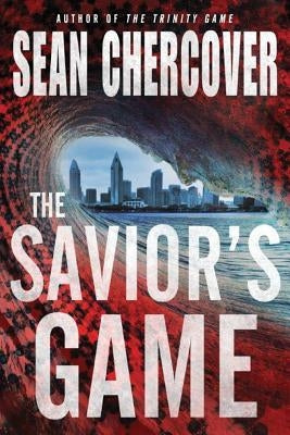 The Savior's Game by Chercover, Sean