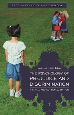 The Psychology of Prejudice and Discrimination by Chin, Jean