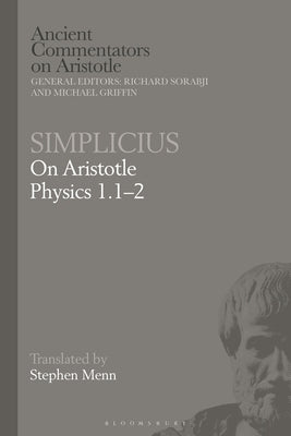 Simplicius: On Aristotle Physics 1.1-2 by Griffin, Michael