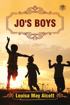 Jo's Boys by Alcott, Louisa May