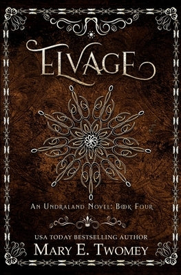 Elvage by Twomey, Mary E.