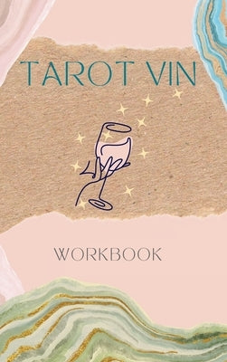 Tarot Vin (Hardcover) by Albin, Julie Elizabeth