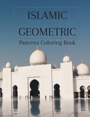 Islamic Geometric: Patterns Coloring Book by Gta, Livre