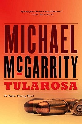 Tularosa: A Kevin Kerney Novel by McGarrity, Michael