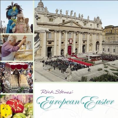 Rick Steves European Easter by Steves, Rick