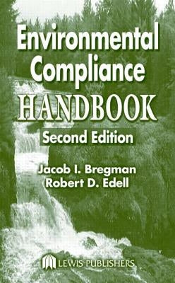 Environmental Compliance Handbook by Bregman, Jacob I.