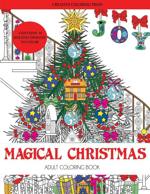 Magical Christmas Adult Coloring Book by Creative Coloring