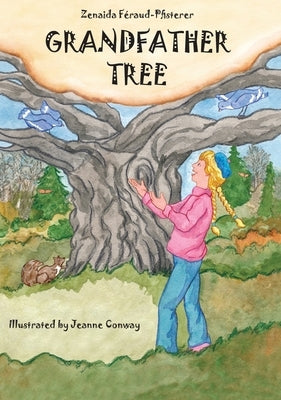 Grandfather Tree by Féraud-Pfisterer, Zenaida