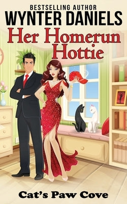 Her Homerun Hottie by Kean, Catherine