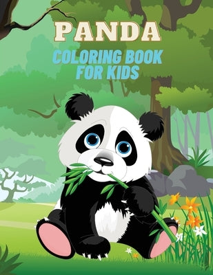 Panda Coloring Book for Kids: Panda Coloring Book for Kids: Over 22 Adorable Coloring and Activity Pages with Cute Panda, Giant Panda, Bamboo Tree a by Stewart, Mike