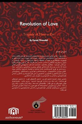 Revolution of Love: Tragedy of Mem U Zin by Mirawdeli, Kamal