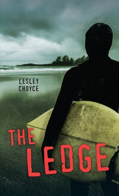 The Ledge by Choyce, Lesley