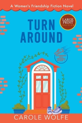 Turn Around by Wolfe, Carole