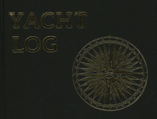 The Yacht Log by Henjum, James D.
