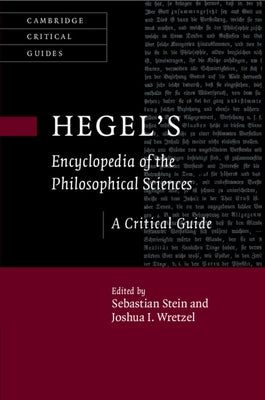 Hegel's Encyclopedia of the Philosophical Sciences by Stein, Sebastian