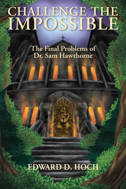Challenge the Impossible by Hoch, Edward D.