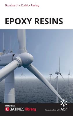 Epoxy Resins by Dornbusch, Michael