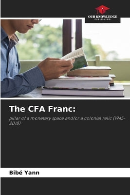 The CFA Franc by Yann, Bibé