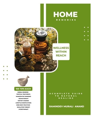 Home Remedies - wellness within reach: Best seller - The Home Remedy Handbook by Creations, Shivhak