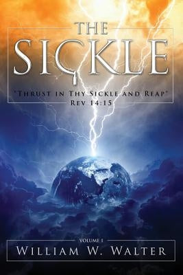 The Sickle by Walter, William