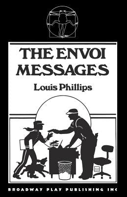 The Envoi Messages by Phillips, Louis