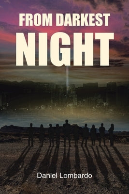 From Darkest Night by Lombardo, Daniel