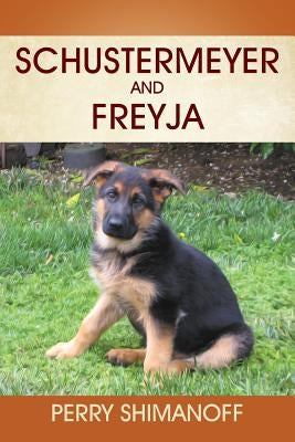 Schustermeyer and Freyja by Shimanoff, Perry