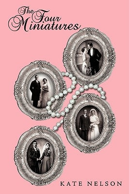The Four Miniatures by Nelson, Kate