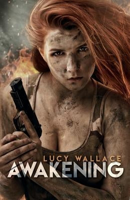 Awakening by Wallace, Lucy