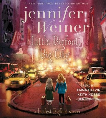 Little Bigfoot, Big City by Weiner, Jennifer