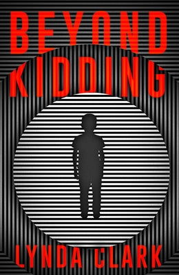 Beyond Kidding by Clark, Lynda