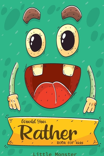 Would you rather game book: : Ultimate Edition: A Fun Family Activity Book for Boys and Girls Ages 6, 7, 8, 9, 10, 11, and 12 Years Old - Best Fun by Would You Rather Books, Perfect