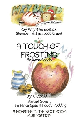 A Touch of Frosting by Scott, C. E.