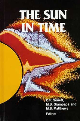 The Sun in Time by Sonett, C. P.