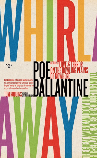 Whirlaway: The Great American Loony Bin, Horseplaying & Record-Collecting Novel by Ballantine, Poe