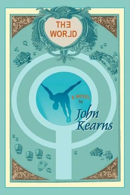 The World by Kearns, John