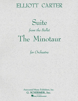 The Minotaur (Ballet Suite): Full Score by Carter, Elliott