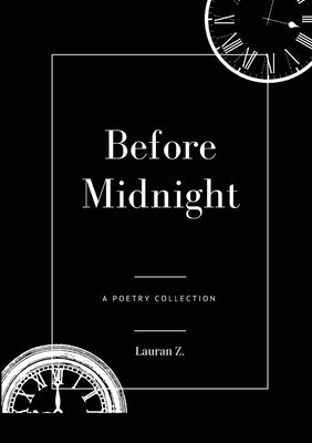 Before Midnight by Z, Lauran