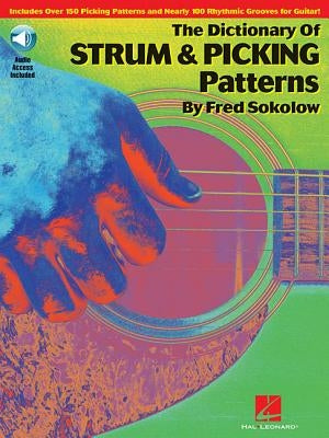 The Dictionary of Strum & Picking Patterns [With CD (Audio)] by Sokolow, Fred