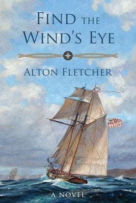 Find The Wind's Eye by Fletcher, Alton