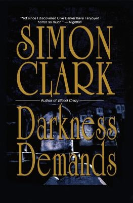 Darkness Demands by Clark, Simon