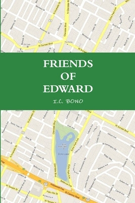Friends of Edward by Bono, IC