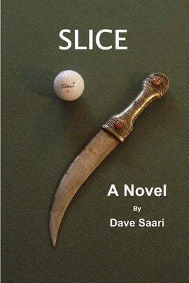 Slice by Saari, Dave