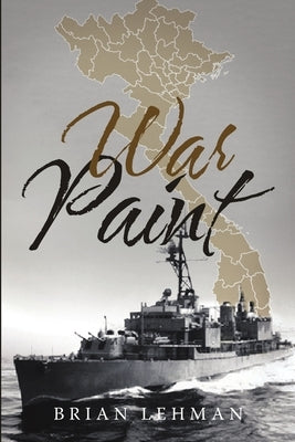 War Paint by Lehman, Brian
