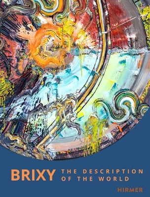 Brixy: The Description of the World by Belgin, Tayfun