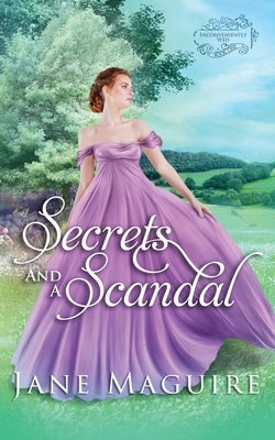 Secrets and a Scandal by Maguire, Jane