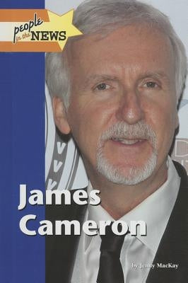 James Cameron by MacKay, Jennifer