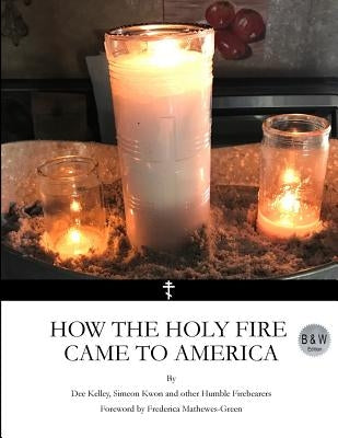 How the Holy Fire Came to America B&W by Kwon, Simeon