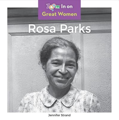 Rosa Parks by Strand, Jennifer