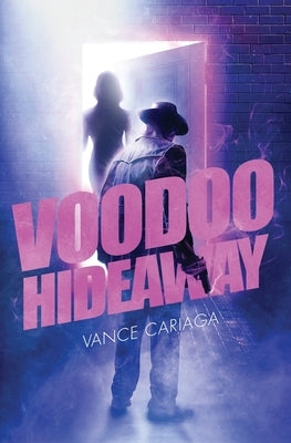 Voodoo Hideaway by Cariaga, Vance